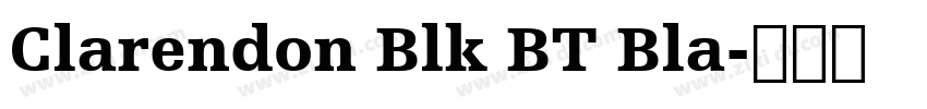 Clarendon Blk BT Bla字体转换